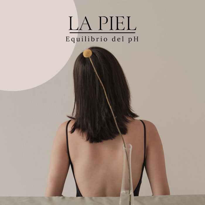 Cosmética Natural y Equilibrio del pH: Impacto en la salud de tu piel